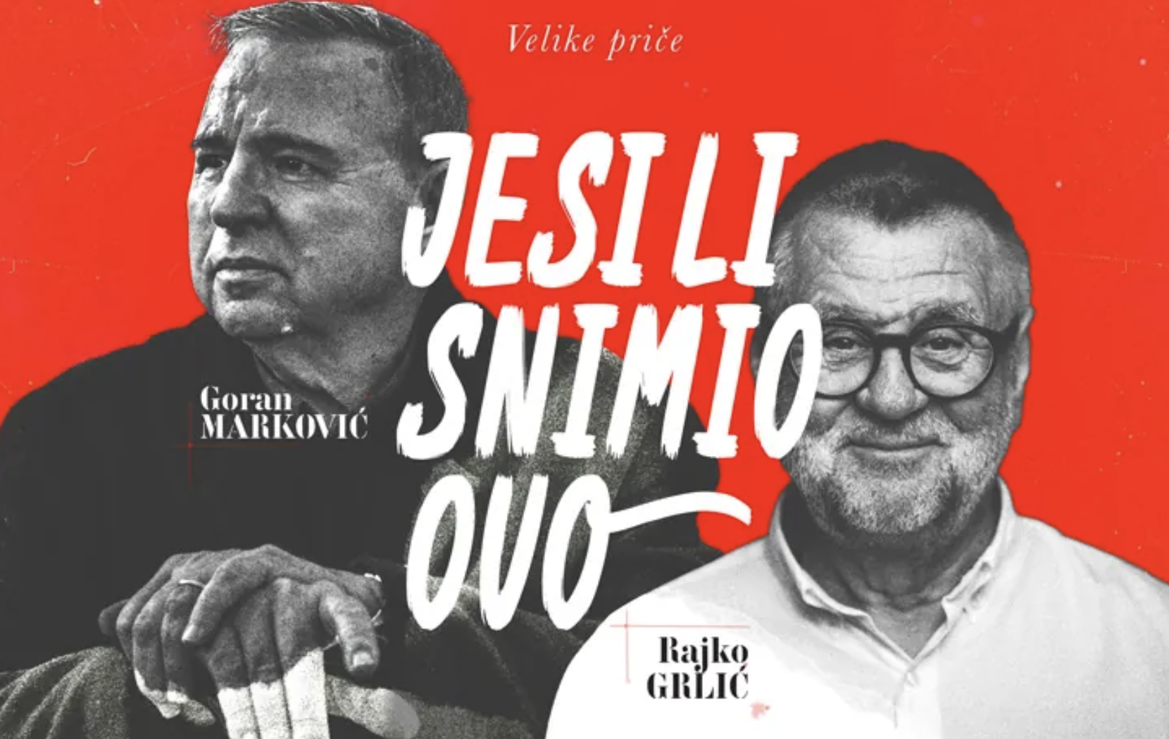 Jesi li snimio ovo